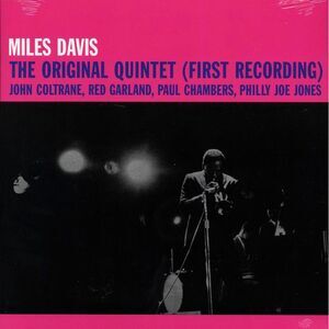 Miles Davis - The Original Quintet: First Recording - Vinyl LP